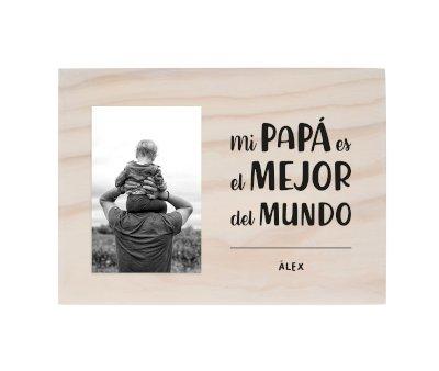 Tabla de Madera Personalizada para Foto - Mi Papá es el Mejor del Mundo