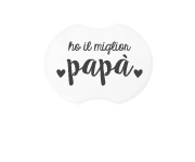 Succhietto Tutete Classic Ho il miglior Papà