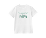 Camiseta para Niño/a Te Quiero Papá Sage