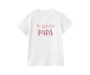 Camiseta para Niño/a Te Quiero Papá Rosa